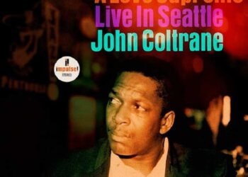 Aparece una grabación inédita de John Coltrane titulada «A love supreme (Live in Seattle)»