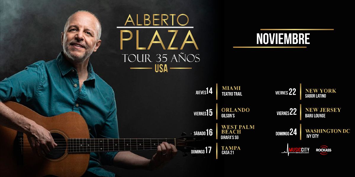 Alberto Plaza anuncia tour “35 Años” en Estados Unidos