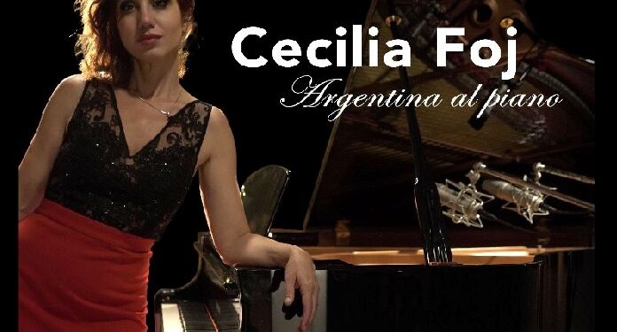 “Argentina al piano” es el primer disco de estudio de la pianista Cecilia Foj