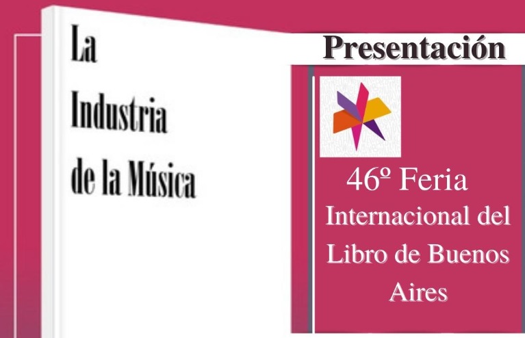 La Industria de La Música en La 46° Feria del Libro Internacional