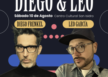 Diego Frenkel & Leo García se presentarán en el Centro Cultural San Isidro el Sábado 10 Agosto