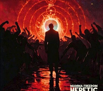Mamma Freedom de Manchester lanza su nuevo sencillo ‘Heretic’