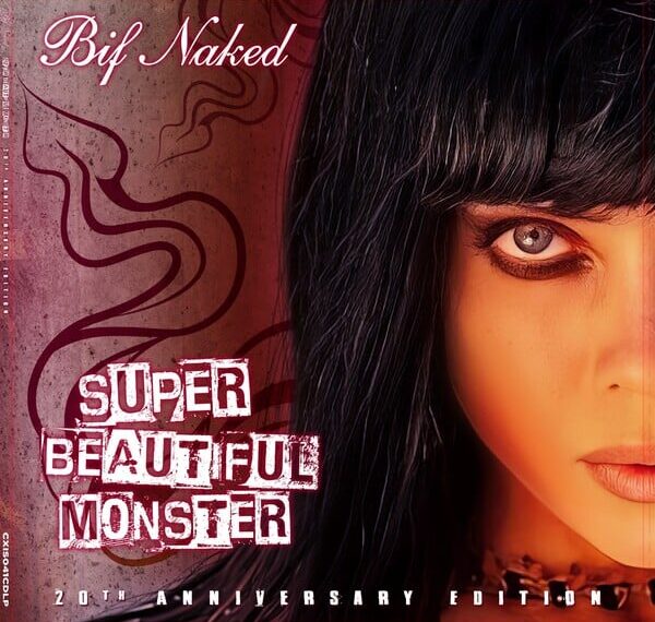 Bif Naked celebra los 20 años de su álbum favorito, ‘Superbeautifulmonster’, con una reedición en vinilo en 2026